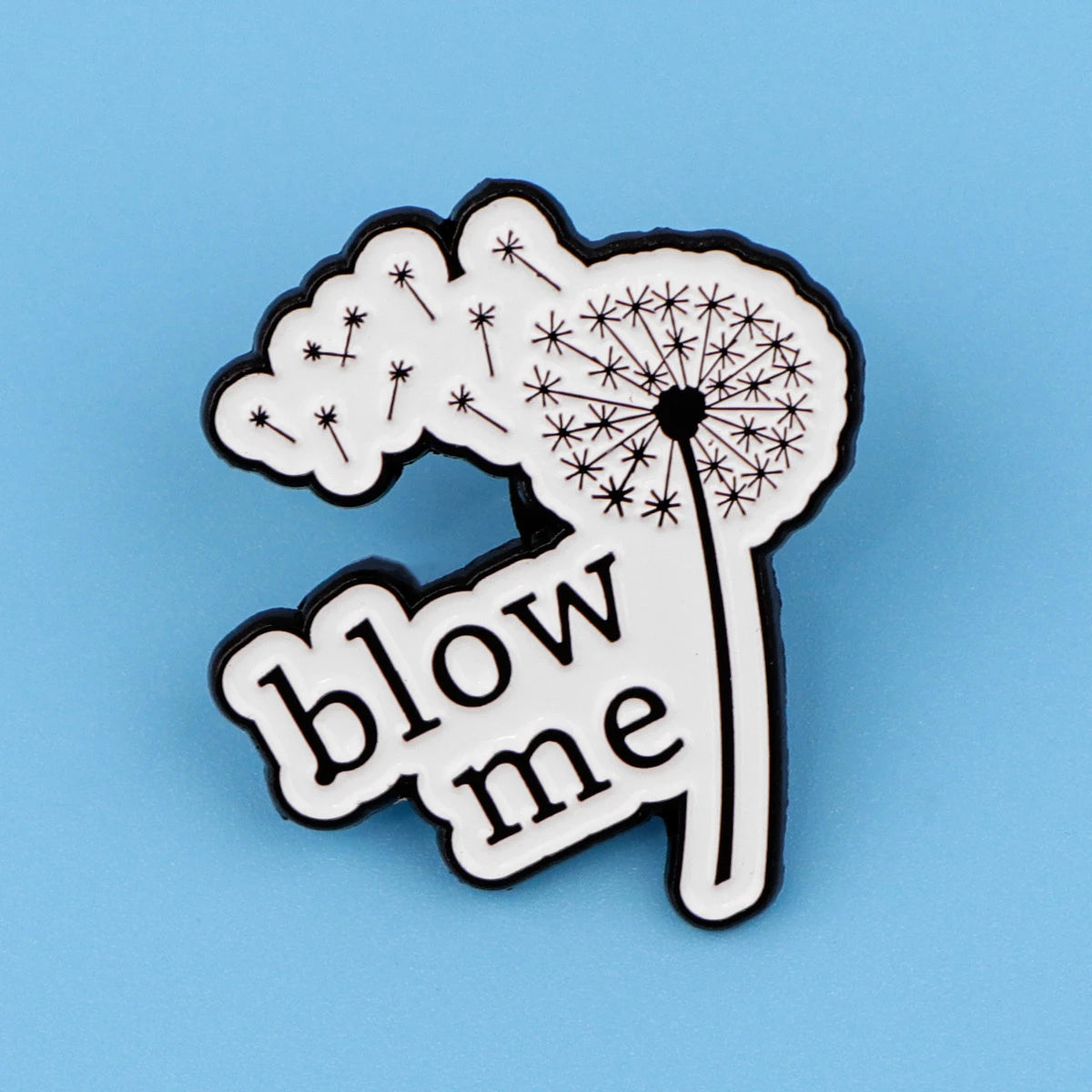 Blow Me Funny Dandelion Sarcastic Enamel Brooch Lapel Pin Badge Novelty Gift