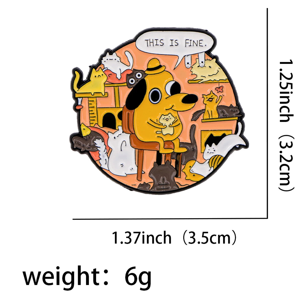 This Is Fine Meme Dog Enamel Pin – Funny Chaos Badge for Bags Jackets