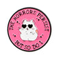 The Horrors Persist But So Do I Funny Hamster Enamel Brooch Lapel Pin Badge Novelty Gift
