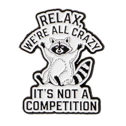 We’re all Crazy Funny Raccoon Enamel Brooch Lapel Pin Badge Novelty Gift Mental Health ADHD
