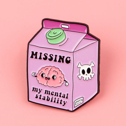 Missing Mental Stability Enamel Pin Badge Funny Mental Health Milk Carton Brain
