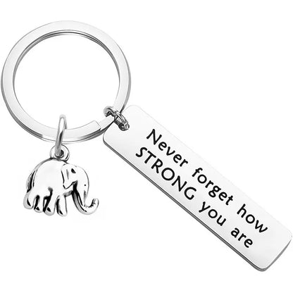 Inspirational Positive Keychain Keyring Elephant - Never Forget How Strong You Are