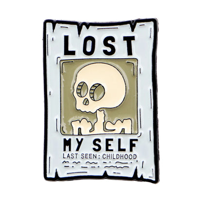 Skeleton Lost Myself Poster Funny Sarcastic Enamel Brooch Lapel Pin Badge Novelty Gift