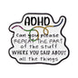 Funny ADHD Enamel Pin Badge Hyperfocus Switch Please Repeat Neurodivergent