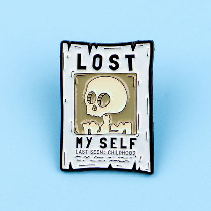 Skeleton Lost Myself Poster Funny Sarcastic Enamel Brooch Lapel Pin Badge Novelty Gift