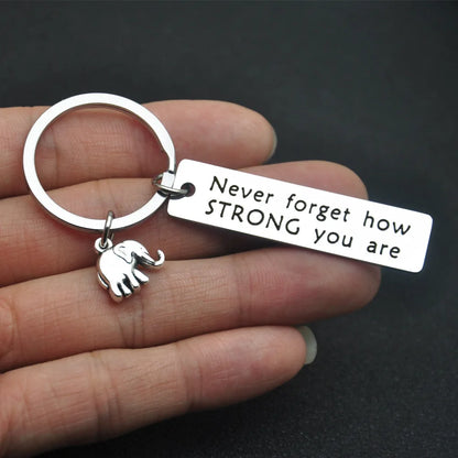 Inspirational Positive Keychain Keyring Elephant - Never Forget How Strong You Are