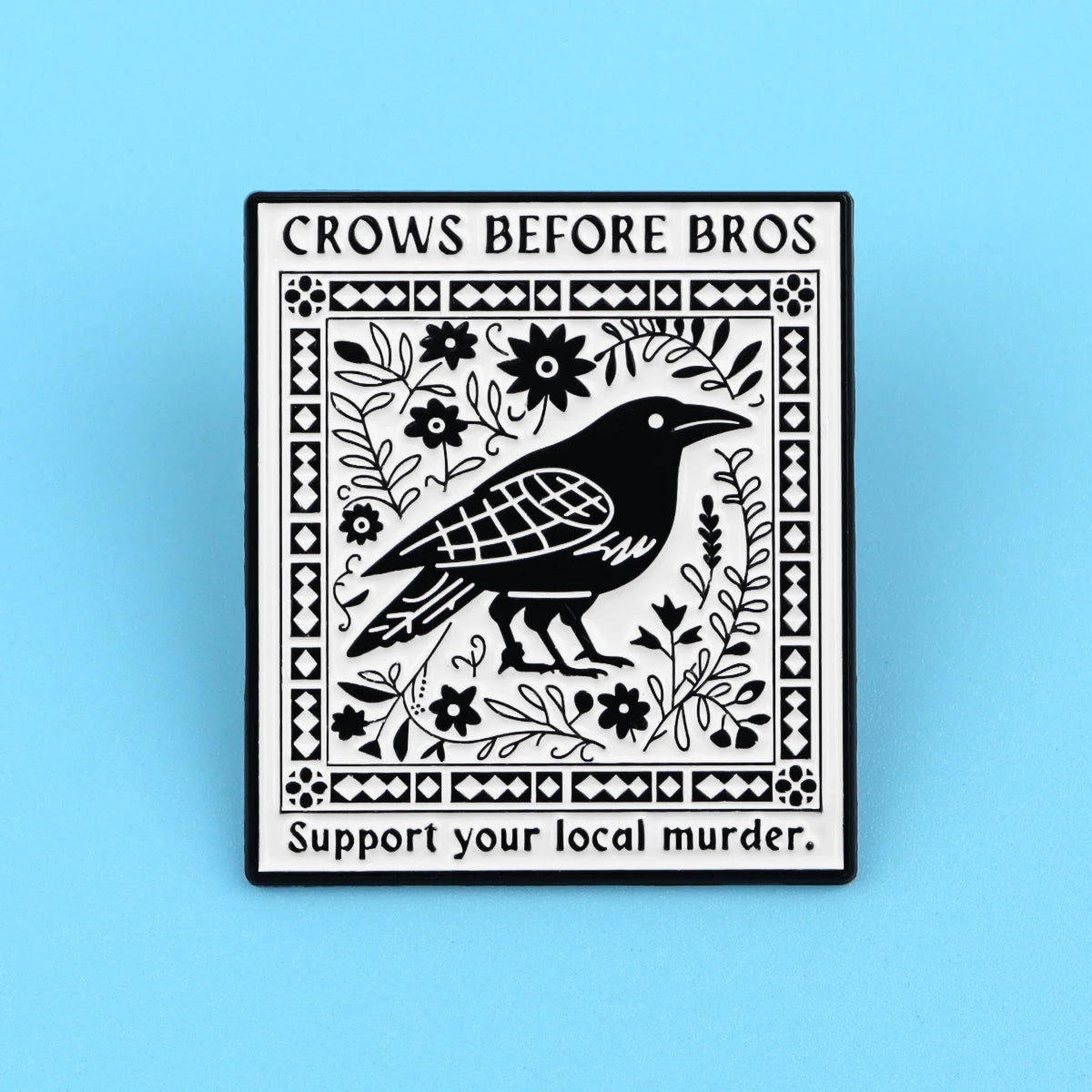 Funny Crow ‘Crows before Bros’ Enamel Brooch Lapel Pin Badge Novelty Gift