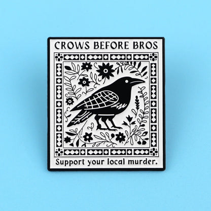 Funny Crow ‘Crows before Bros’ Enamel Brooch Lapel Pin Badge Novelty Gift