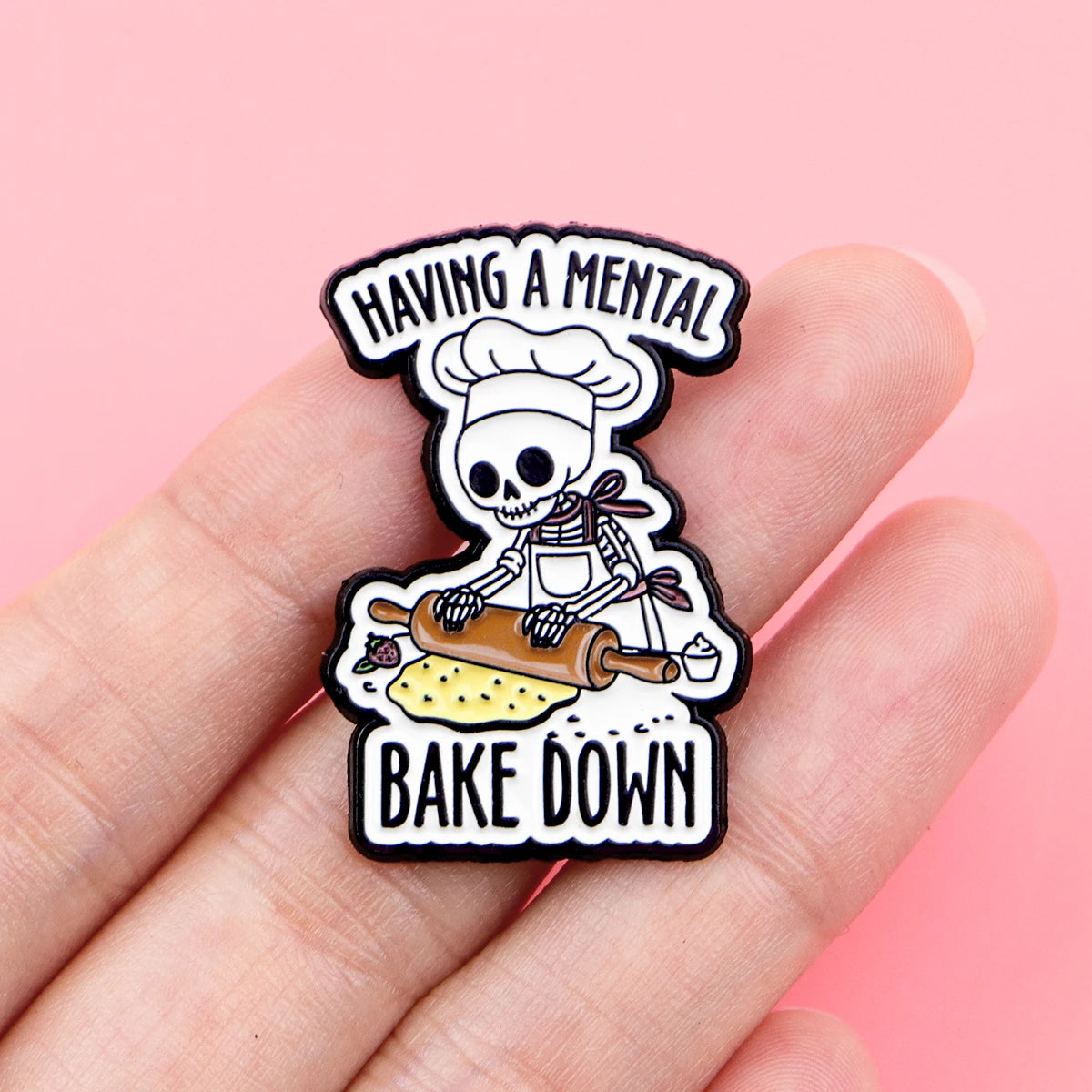 Having a Mental Bake Down Funny Mental Health Enamel Brooch Lapel Pin Badge Novelty Gift
