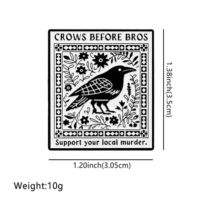 Funny Crow ‘Crows before Bros’ Enamel Brooch Lapel Pin Badge Novelty Gift