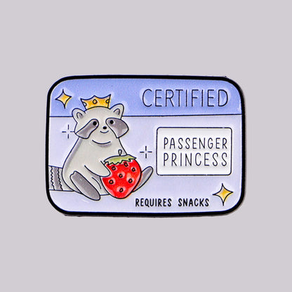 Certified Passenger Princess Enamel Pin Badge Funny Cute Raccoon Brooch Lapel Clothing Accessories Animal