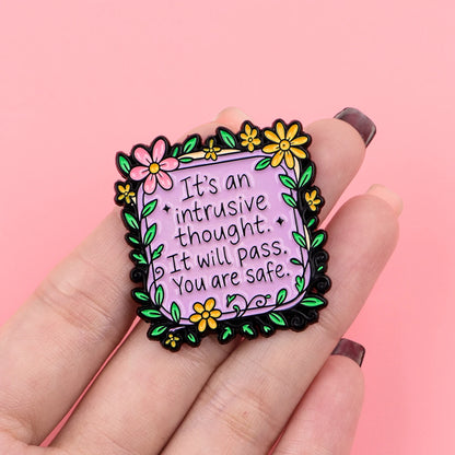 Its an Intrusive Thought Mental Health OCD Supportive Enamel Pin Badge