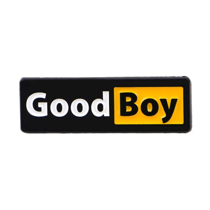 Good Boy Funny Enamel Brooch Lapel Pin Badge Novelty Gift