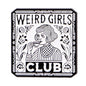 Weird Girls Club Funny Enamel Brooch Lapel Pin Badge Autism ADHD Neurodivergent