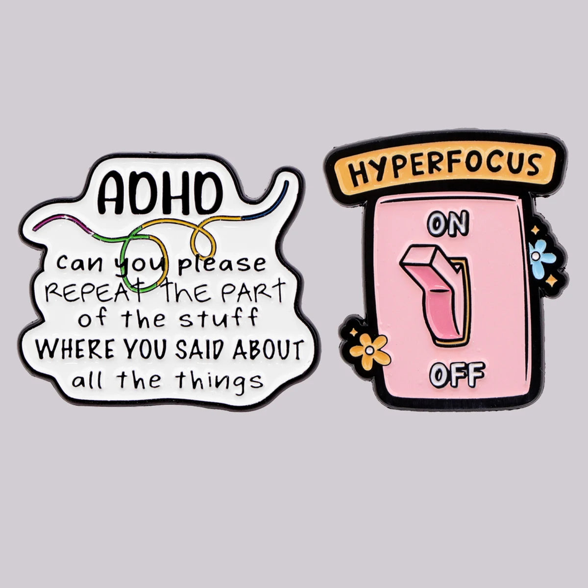 Funny ADHD Enamel Pin Badge Hyperfocus Switch Please Repeat Neurodivergent