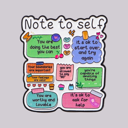 Note To Self Motivational Quotes Enamel Pin Badge Self-Love Reminder Mental Health Inspirational