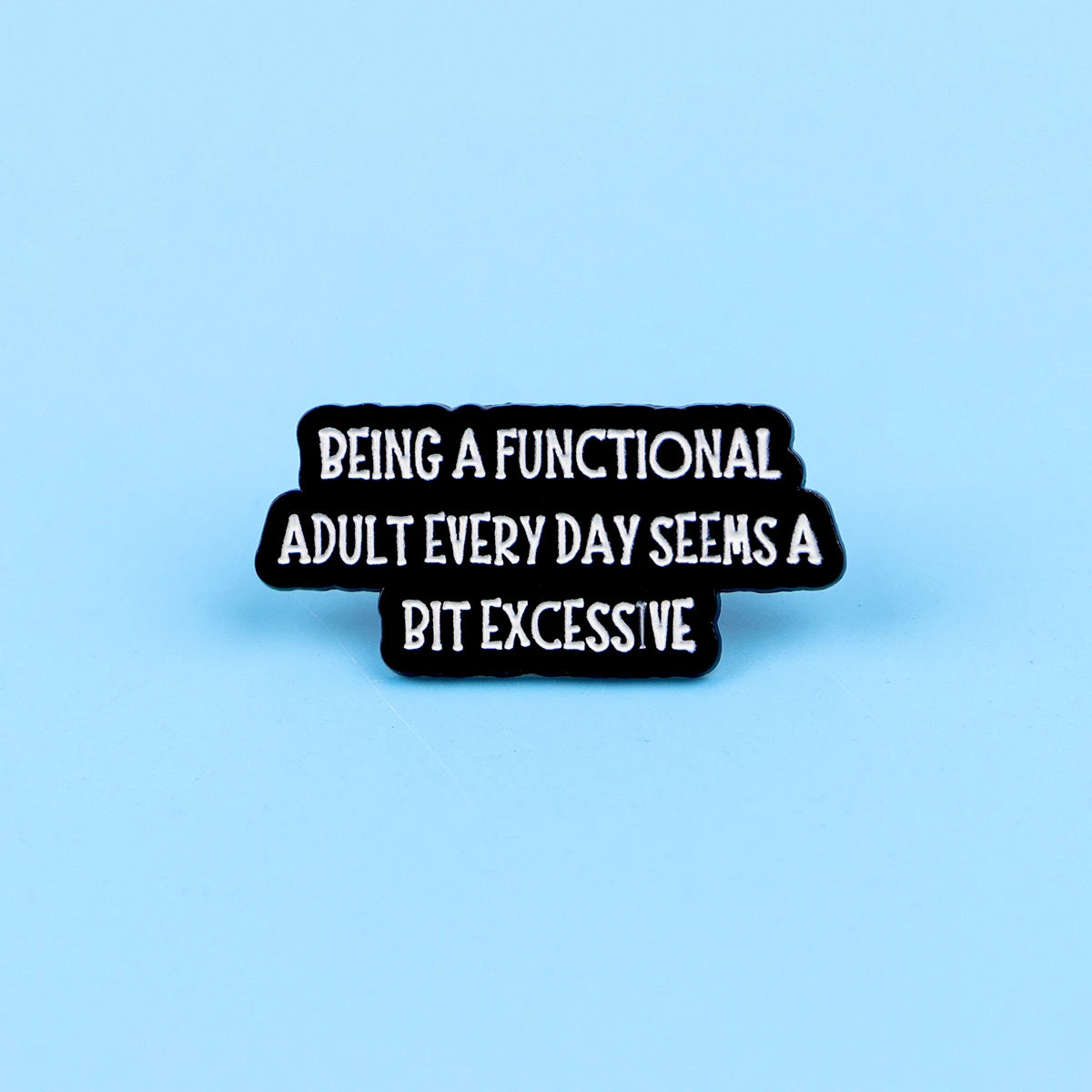 Funny Quotes Enamel Pin Badge Quote Brooch I Love Goth Girls Trauma Sarcastic Silly Humour