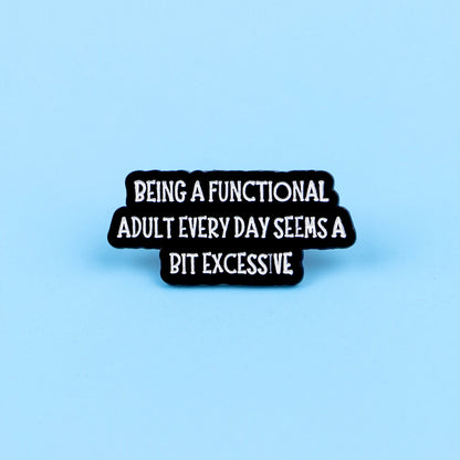 Funny Quotes Enamel Pin Badge Quote Brooch I Love Goth Girls Trauma Sarcastic Silly Humour