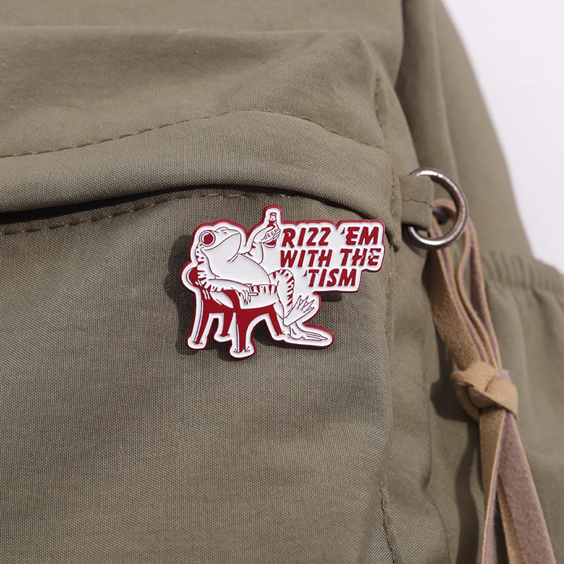 Rizz Em With The Tism Enamel Pin Badge Funny Autism Quote Animal Neurodivergent Autistic Frog Toad