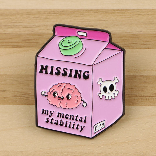 Missing Mental Stability Enamel Pin Badge Funny Mental Health Milk Carton Brain