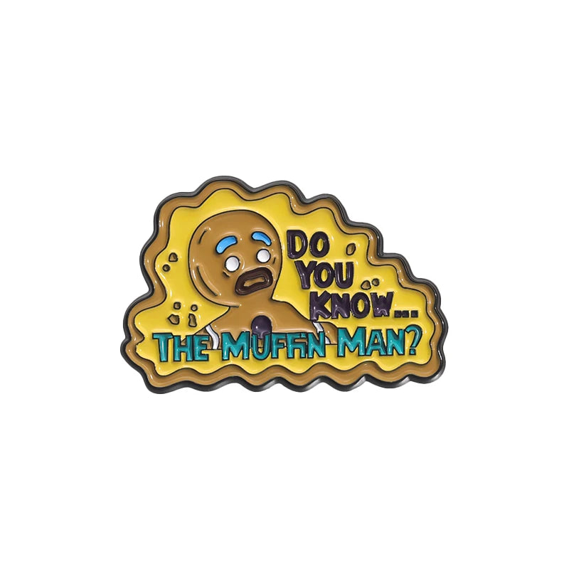 Do You Know The Muffin Man Funny Enamel Pin Badge Gingerbread Man Brooch Lapel