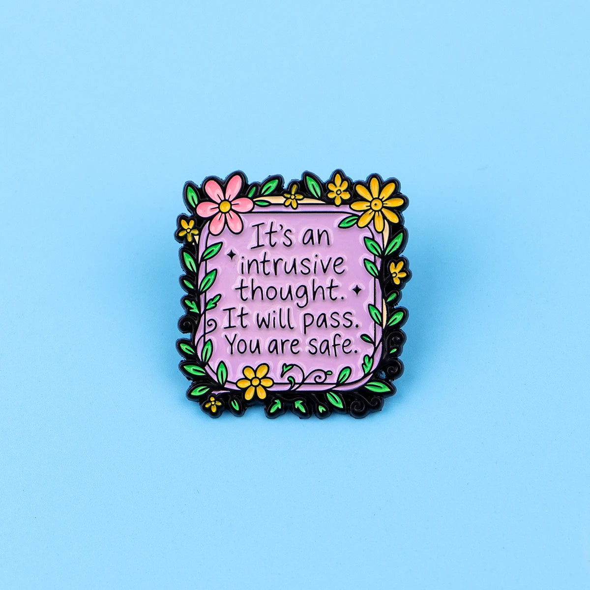 Its an Intrusive Thought Mental Health OCD Supportive Enamel Pin Badge