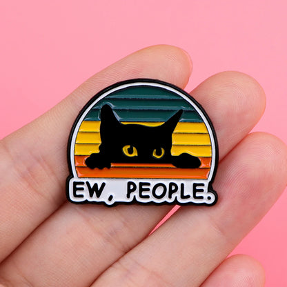 Ew People Funny Sarcastic Black Cat Enamel Brooch Lapel Pin Badge Novelty Gift