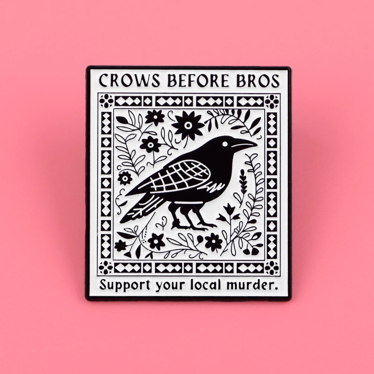Funny Crow ‘Crows before Bros’ Enamel Brooch Lapel Pin Badge Novelty Gift