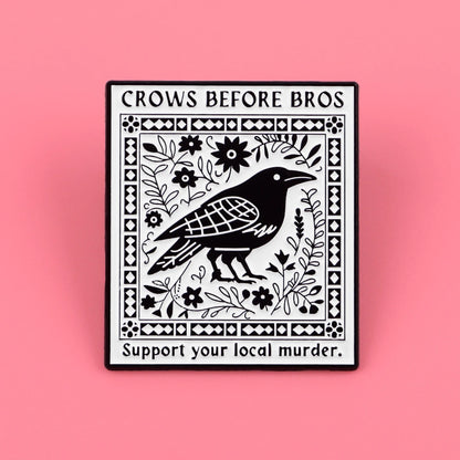Funny Crow ‘Crows before Bros’ Enamel Brooch Lapel Pin Badge Novelty Gift