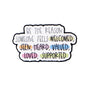 Be The Reason Enamel Pin Badge Inspirational Quote Mental Health Seen Heard Valued Loved Supported