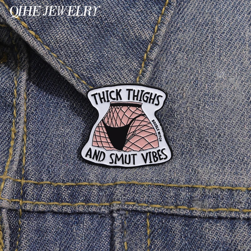 Thick Thighs and Smut Vibes Brooch Enamel Pin Badge Stockings Backpack Lapel Badge