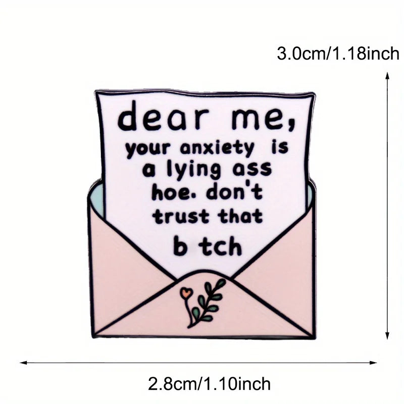 Your Anxiety Is A Lying Ass Hoe Funny Enamel Pin Badge Quote Anxious Mental Health ADHD Brooch