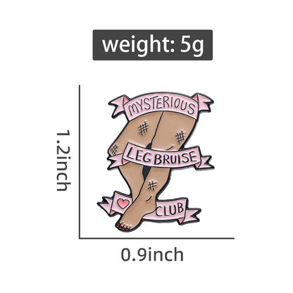 Mysterious Leg Bruise Club Funny Enamel Pin Badge Brooch Lapel Backpack ADHD