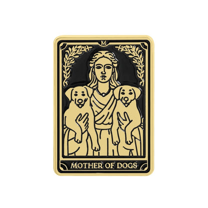 Mother of Dogs Mother of Cats Tarot Card Style Enamel Pin Badge Cat Dog Lovers Mom