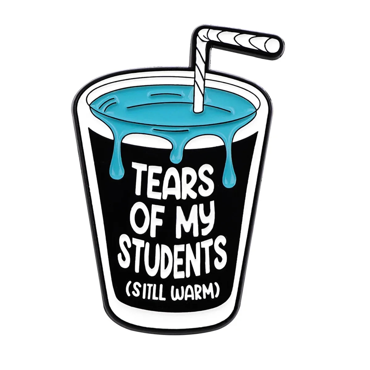 Students Tears Cup Funny Enamel Brooch Lapel Pin Badge Teacher TA Gift Student Novelty