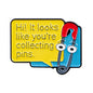 Pin Collector Funny Sarcastic Enamel Brooch Lapel Pin Badge Novelty Gift