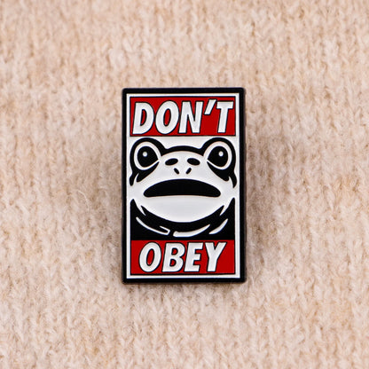 Don’t Obey Protest Statement Frog Enamel Pin Badge Cartoon Brooch Lapel Backpack Clothing Accessories