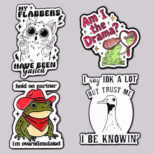 Cat Frog Duck Toad Enamel Pin Badge Cute Funny Quotes Brooch Hold On Partner Am I The Drama